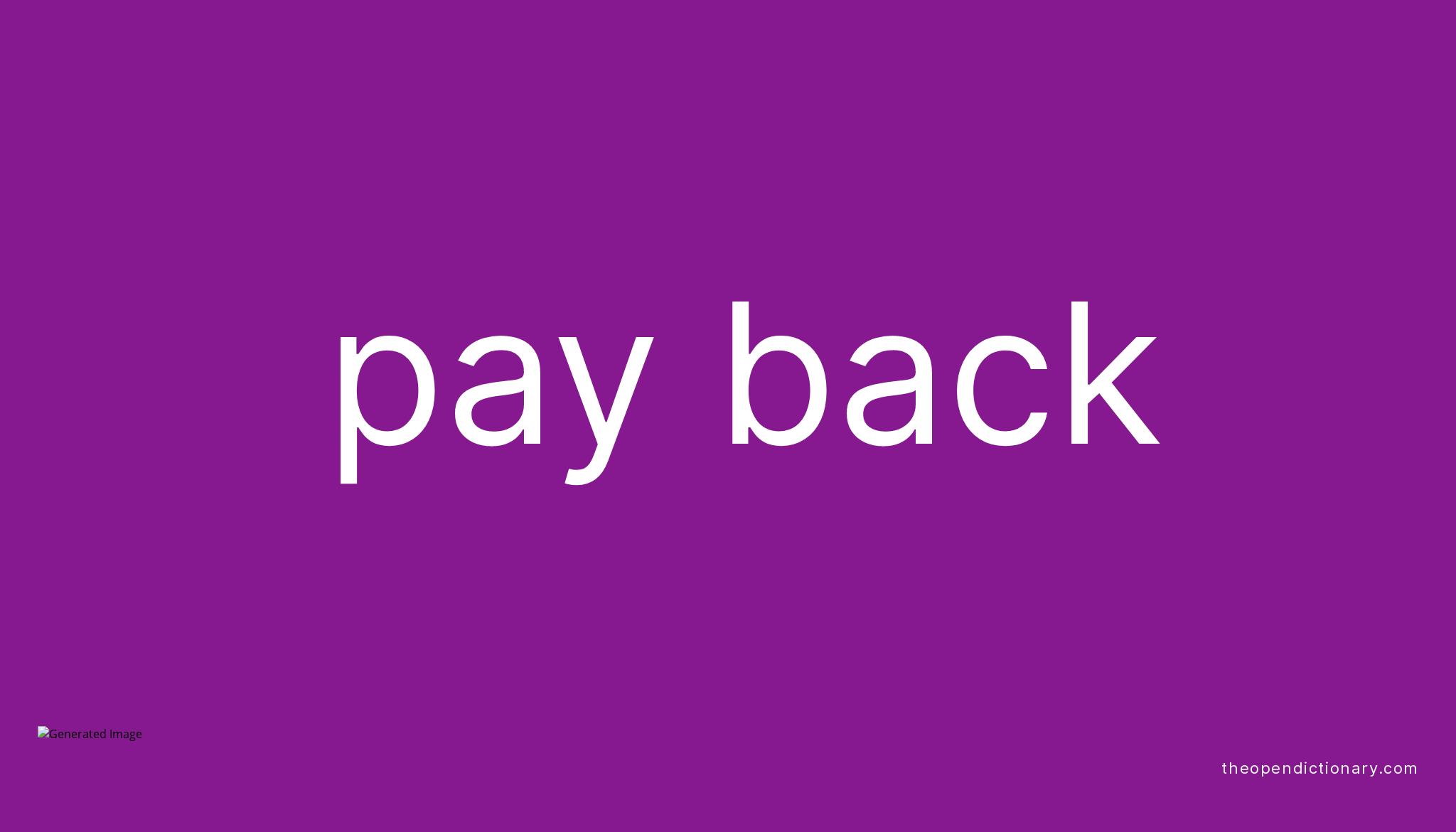 Pay Off Phrasal Verb Meaning